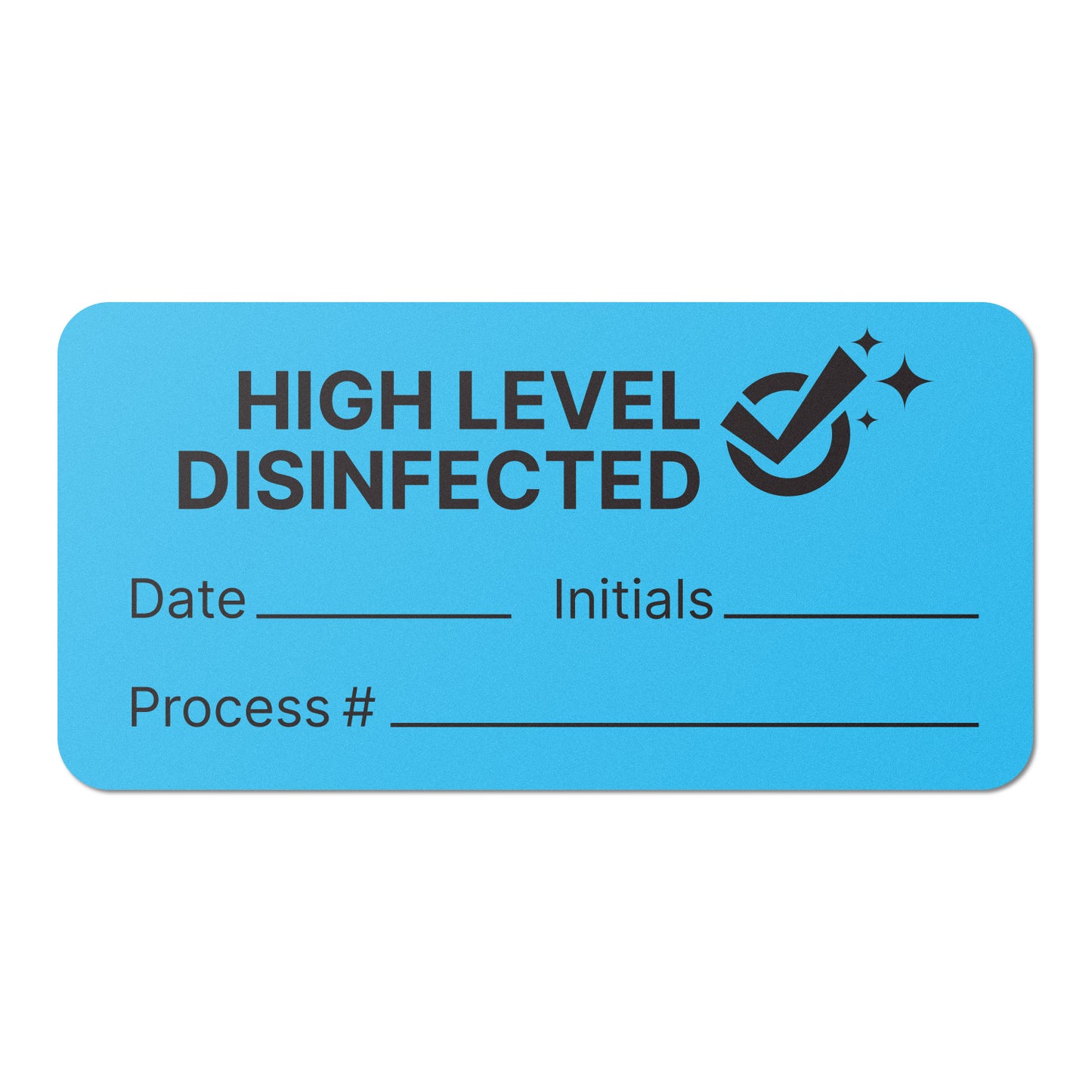 1.5 x 0.75 inch | Sanitized / High Level Disinfected Stickers