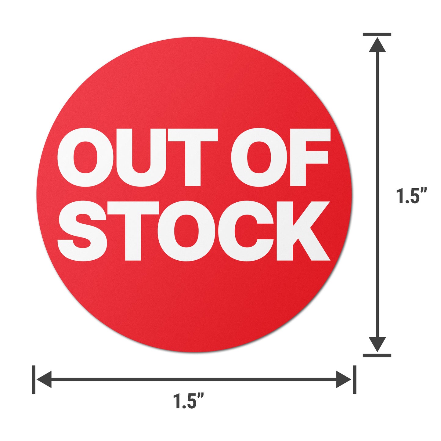 1.5 inch | Retail & Sales: Out of Stock Labels