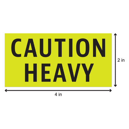 4 x 2 inch | Shipping & Handling: Caution Heavy Stickers